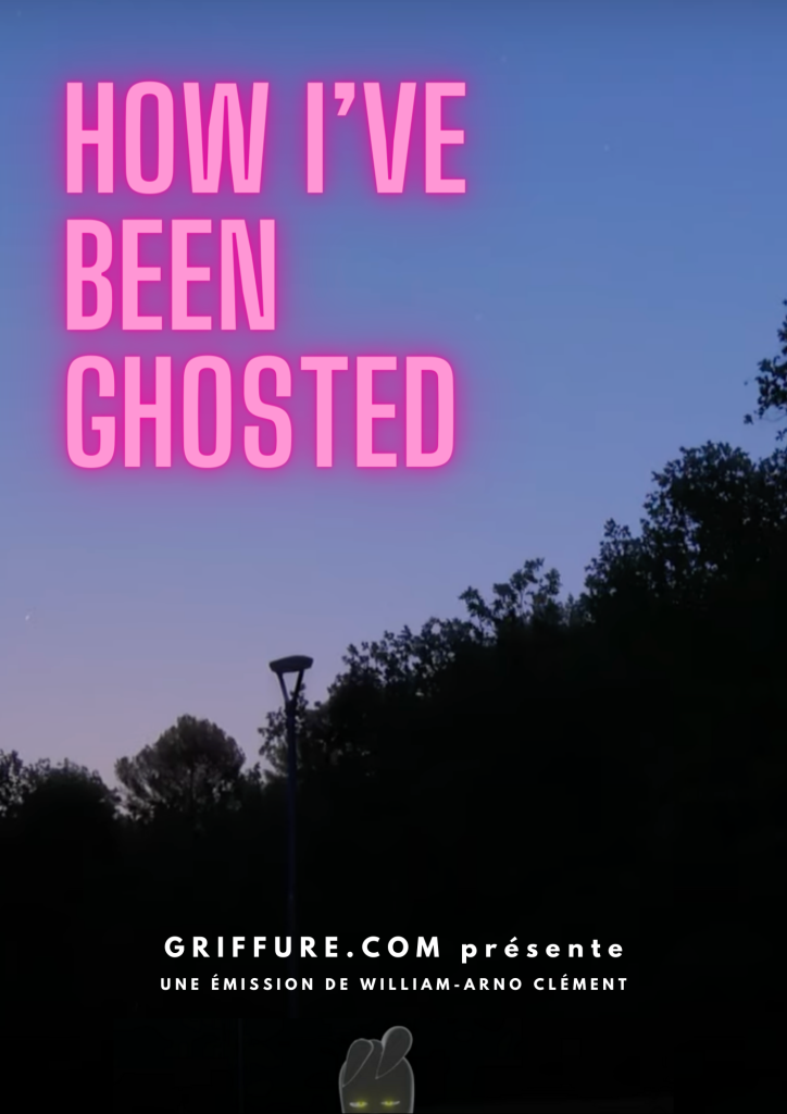 HOW I VE BEEN GHOSTED